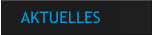 AKTUELLES