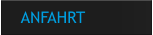 ANFAHRT