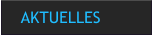 AKTUELLES